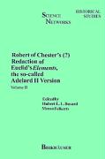 Robert of Chester¿s Redaction of Euclid¿s Elements, the so-called Adelard II Version