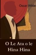 O Le Ata o le Hina Hina: The Picture of Dorian Gray, Samoan edition