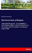 The French Wars of Religion