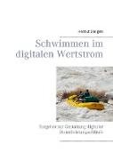 Schwimmen im digitalen Wertstrom