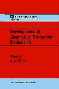 Developments in Geophysical Exploration Methods