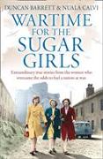 Wartime for the Sugar Girls