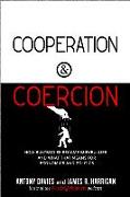 COOPERATION AND COERCION