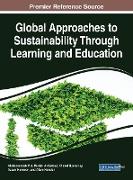 Global Approaches to Sustainability Through Learning and Education