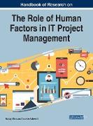 Handbook of Research on the Role of Human Factors in IT Project Management