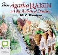 Agatha Raisin and the Walkers of Dembley