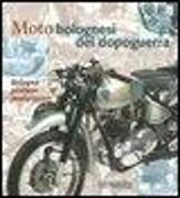 Bologna Postwar Motorcycles