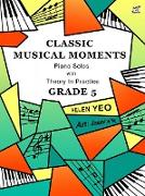 Classic Musical Moments with Theory In Practice Grade 5