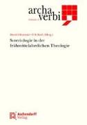 Soteriologie in der frühmittelalterlichen Theologie