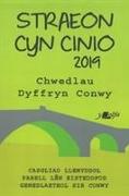 Straeon Cyn Cinio 2019 - Casgliad Straeon Byrion Pabell Len Eisteddfod Genedlaethol Llanrwst