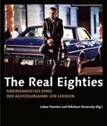 The Real Eighties [German-language Edition]