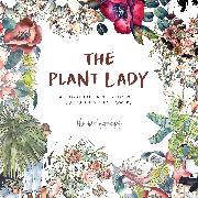 The Plant Lady