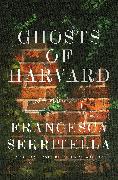 Ghosts of Harvard