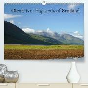 Glen Etive - Highlands of Scotland(Premium, hochwertiger DIN A2 Wandkalender 2020, Kunstdruck in Hochglanz)