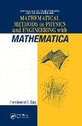 Mathematical Methods in Physics and Engineering with Mathematica