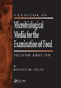 The Handbook of Microbiological Media for the Examination of Food