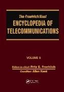 The Froehlich/Kent Encyclopedia of Telecommunications