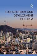 Eurocentrism and Development in Korea