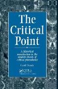 The Critical Point