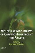 Molecular Mechanisms of Cardiac Hypertrophy and Failure