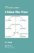 A Kalman Filter Primer