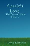 Cassie's Love (The Ben and Katie Series 7)