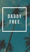Daddy Free