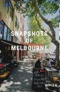 Snapshots of Melbourne