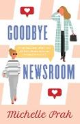 Goodbye Newsroom