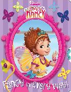 Disney Fancy Nancy: Fancy in Every Way!