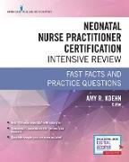 NEONATAL NURSE PRACTITIONER CERTIFICATION INTENSIVE REVIEW