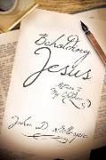Beholding Jesus: Letters to My Children