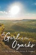 A Girl Of The Ozarks