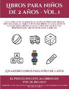 Los mejores libros para niños de 2 años (Libros para niños de 2 años - Vol. 1)