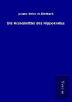 Die Arzneimittel des Hippokrates