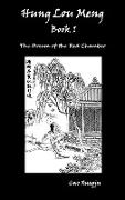 Hung Lou Meng, Book I Or, the Dream of the Red Chamber, a Chinese Novel in Two Books