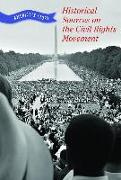 Historical Sources on the Civil Rights Movement