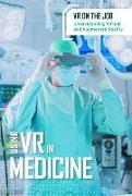 Using VR in Medicine