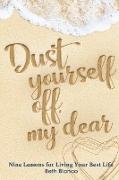 Dust Yourself Off, My Dear