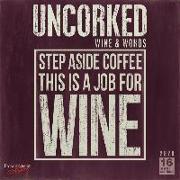 2020 Uncorked Wine & Words 16-Month Wall Calendar: By Sellers Publishing