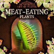 Meat-Eating Plants