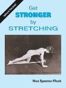Get Stronger by Stretching