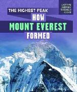 The Highest Peak: How Mount Everest Formed