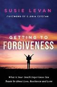 Getting To Forgiveness