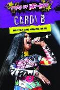 Cardi B: Rapper and Online Star