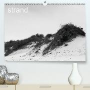 Strand(Premium, hochwertiger DIN A2 Wandkalender 2020, Kunstdruck in Hochglanz)