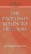 Proposed Roads to Freedom