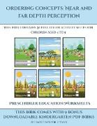 Preschooler Education Worksheets (Ordering concepts: Near and far depth perception) : This book contains 30 full color activity sheets for children ag