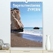 Sagenumwobenes ZYPERN(Premium, hochwertiger DIN A2 Wandkalender 2020, Kunstdruck in Hochglanz)