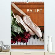 Ballet / UK-Version(Premium, hochwertiger DIN A2 Wandkalender 2020, Kunstdruck in Hochglanz)